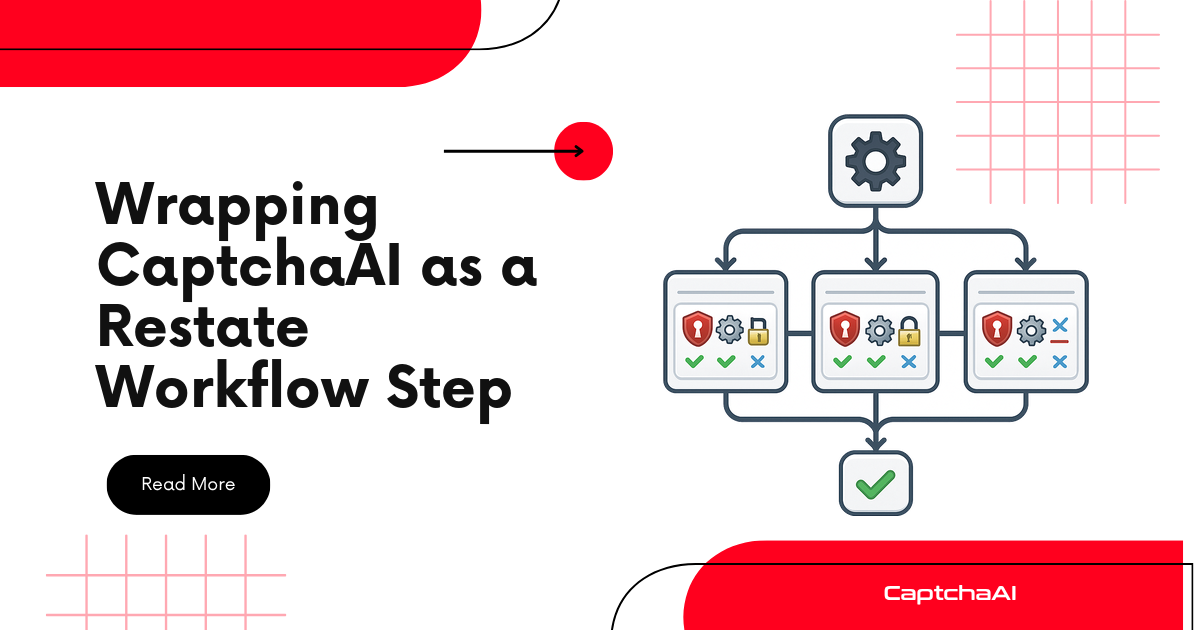 Wrapping CaptchaAI as a Restate Workflow Step