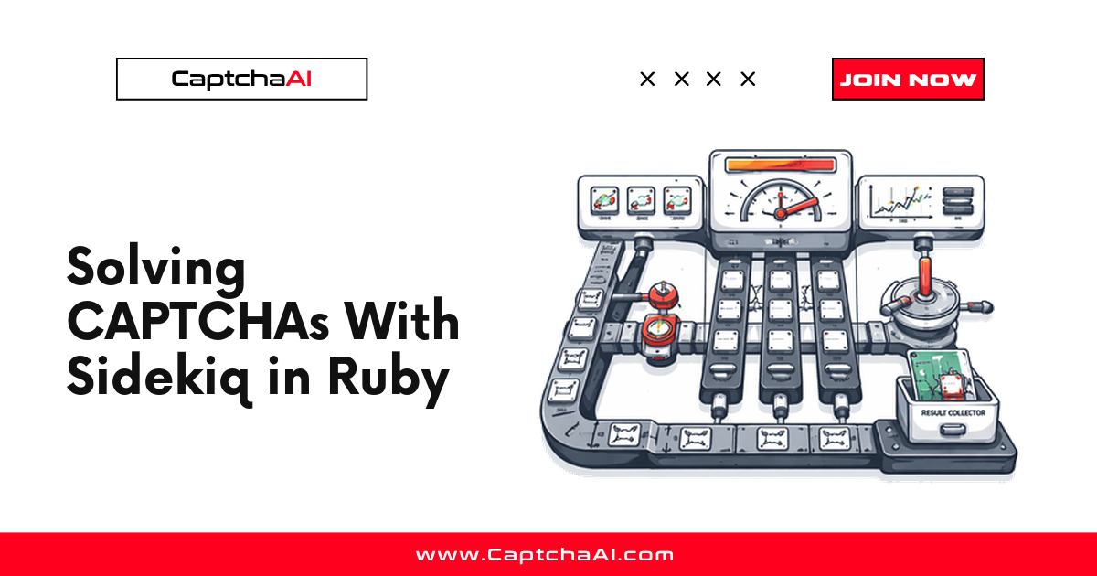 Solving CAPTCHAs With Sidekiq in Ruby
