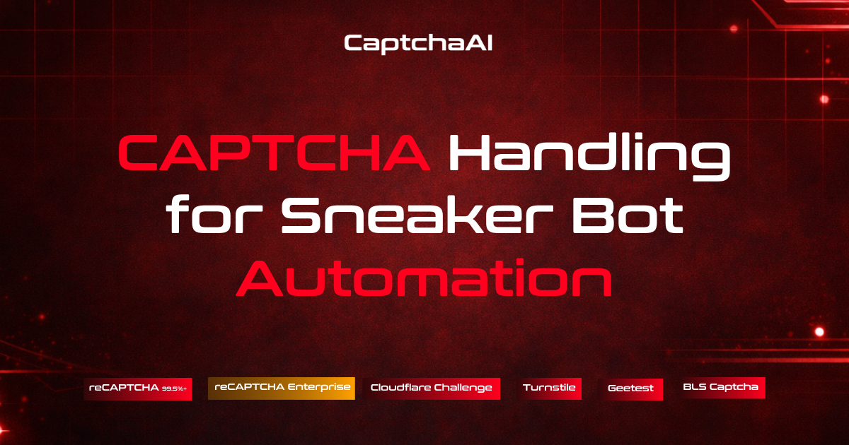 CAPTCHA Handling for Sneaker Bot Automation