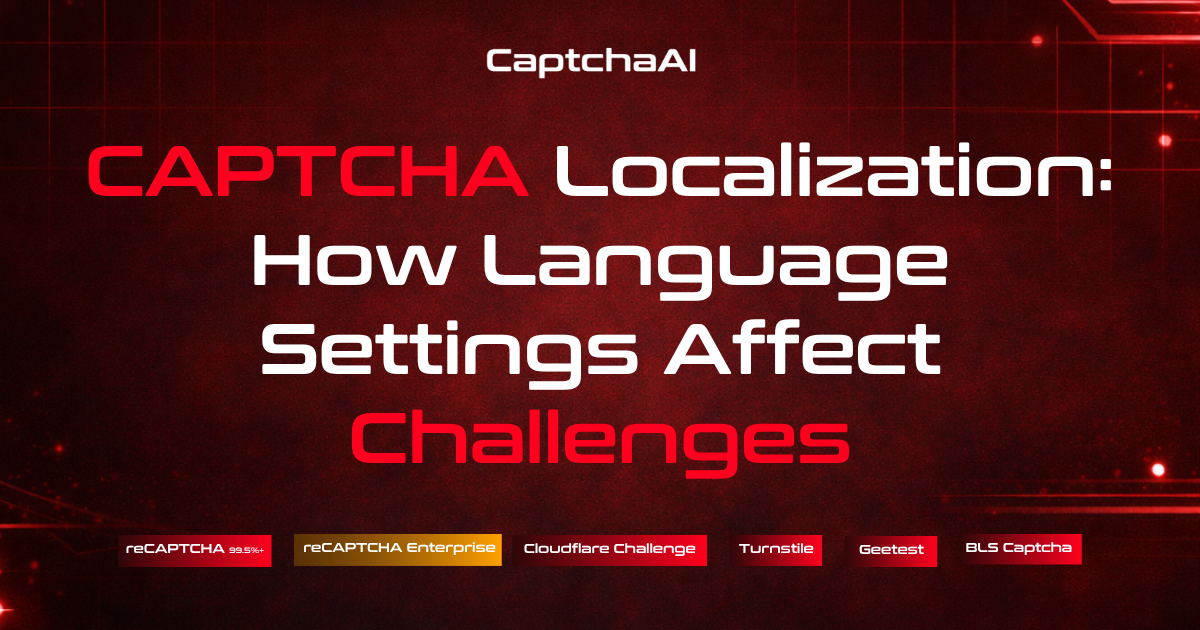 CAPTCHA Localization: How Language Settings Affect Challenges