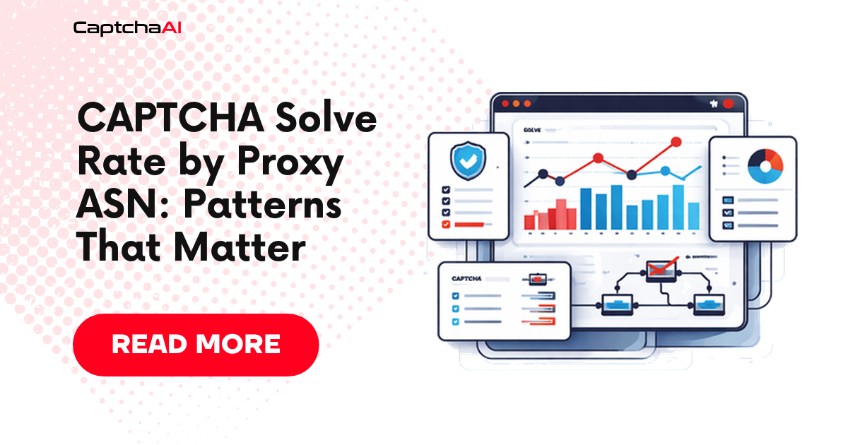 CAPTCHA Solve Rate by Proxy ASN: Patterns That Matter
