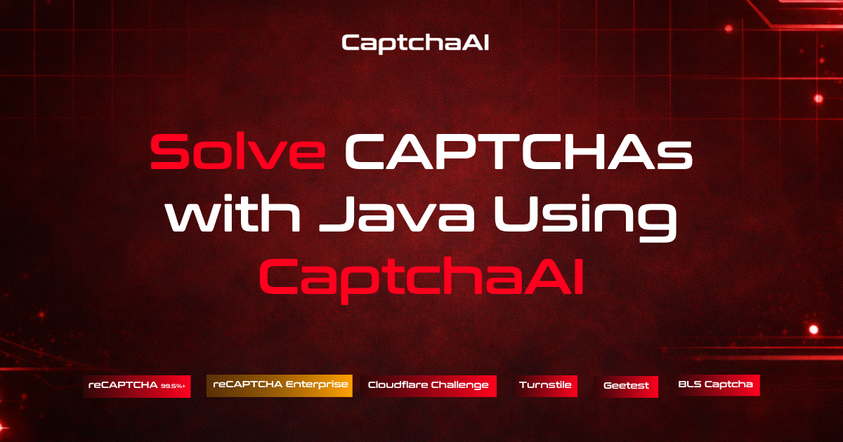Solve CAPTCHAs with Java Using CaptchaAI