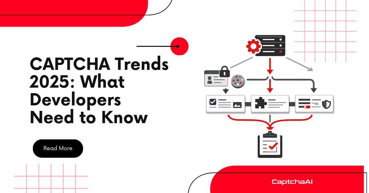 CAPTCHA Trends 2025: What Developers Need to Know
