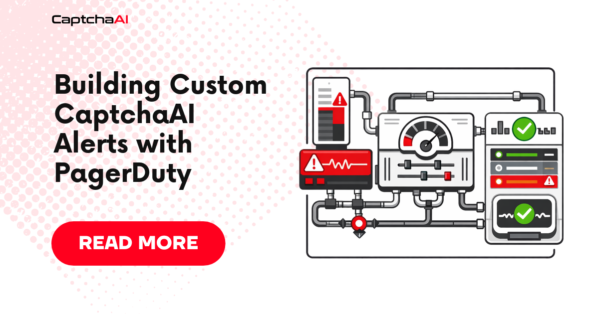 Building Custom CaptchaAI Alerts with PagerDuty