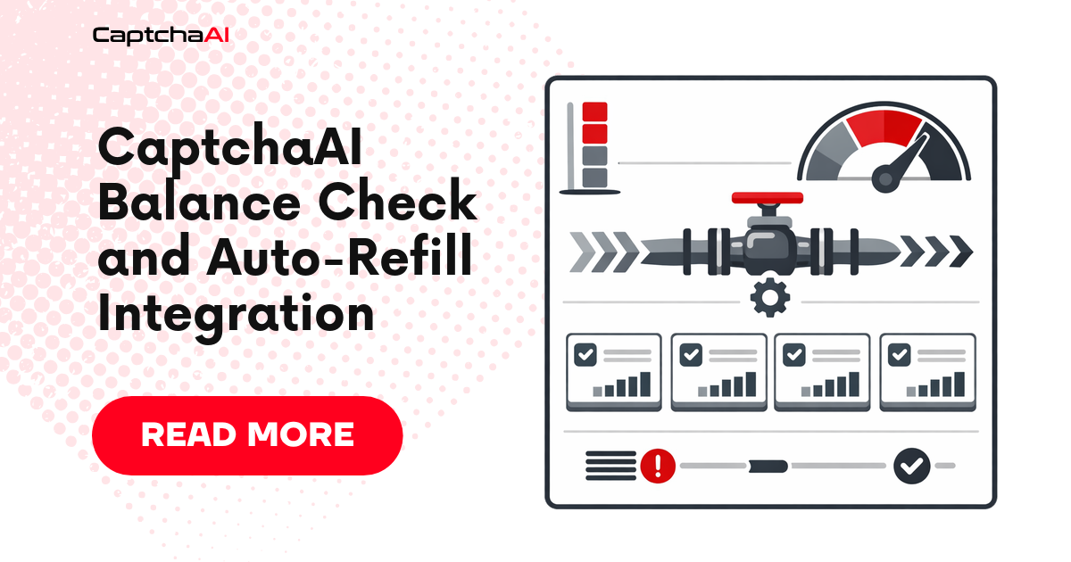 CaptchaAI Balance Check and Auto-Refill Integration