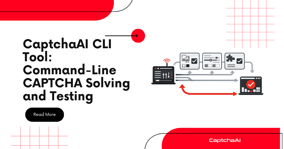 CaptchaAI CLI Tool: Command-Line CAPTCHA Solving and Testing