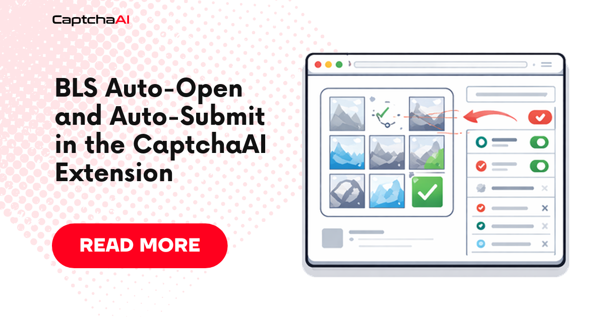 BLS Auto-Open and Auto-Submit in the CaptchaAI Extension