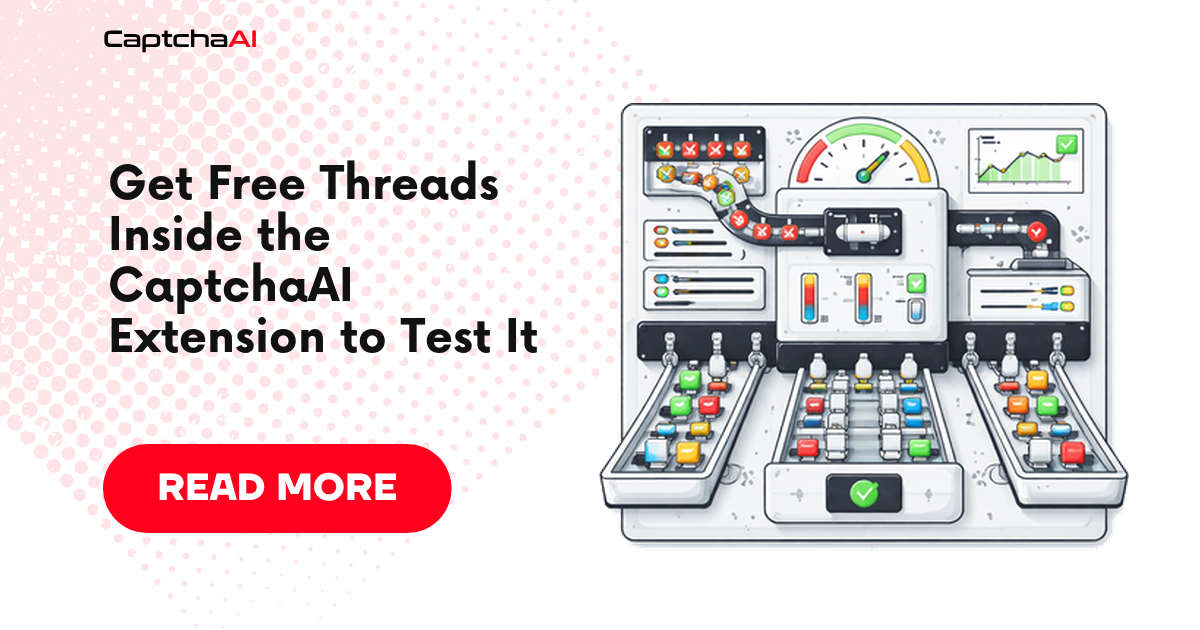Get Free Threads Inside the CaptchaAI Extension to Test It