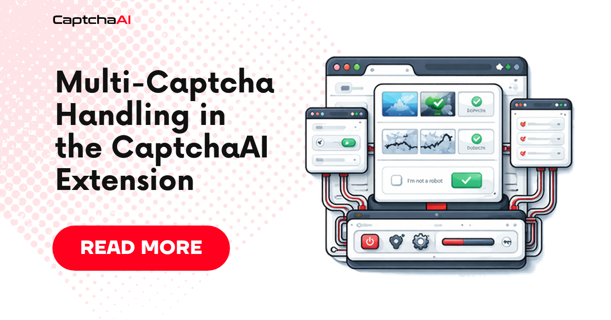 Multi-Captcha Handling in the CaptchaAI Extension