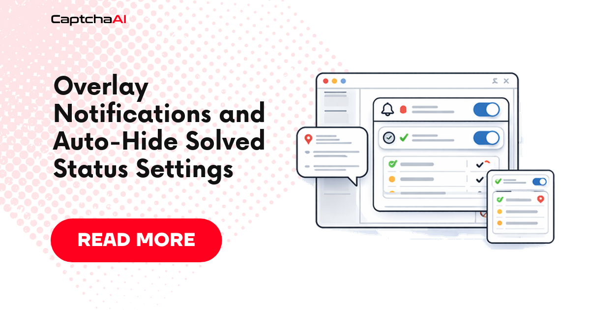 Overlay Notifications and Auto-Hide Solved Status Settings