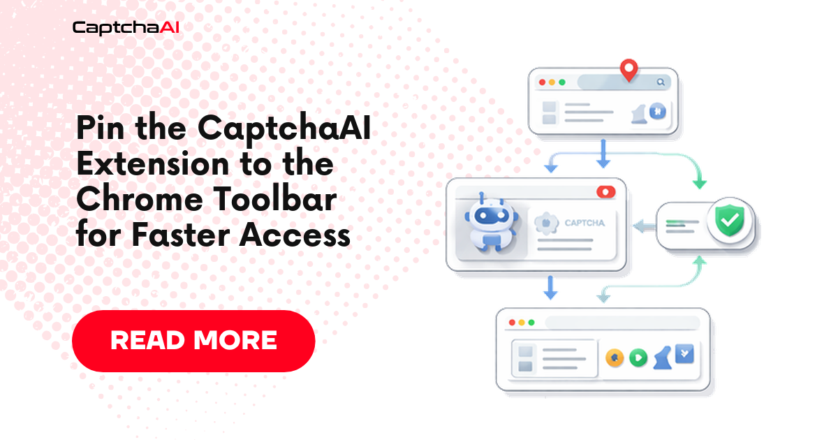 Pin the CaptchaAI Extension to the Chrome Toolbar for Faster Access