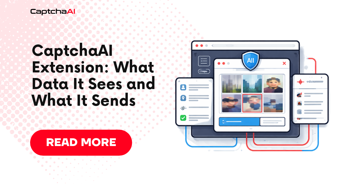 CaptchaAI Extension: What Data It Sees and What It Sends