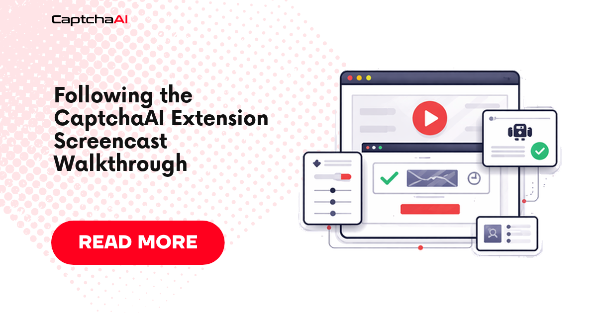 Following the CaptchaAI Extension Screencast Walkthrough