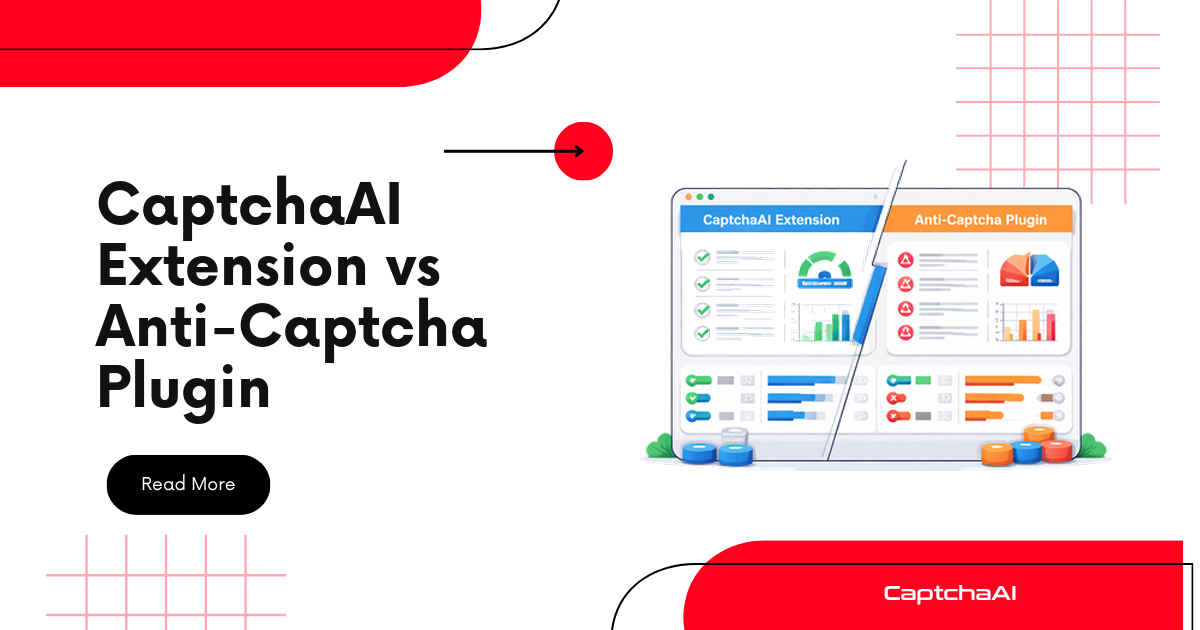 CaptchaAI Extension vs Anti-Captcha Plugin