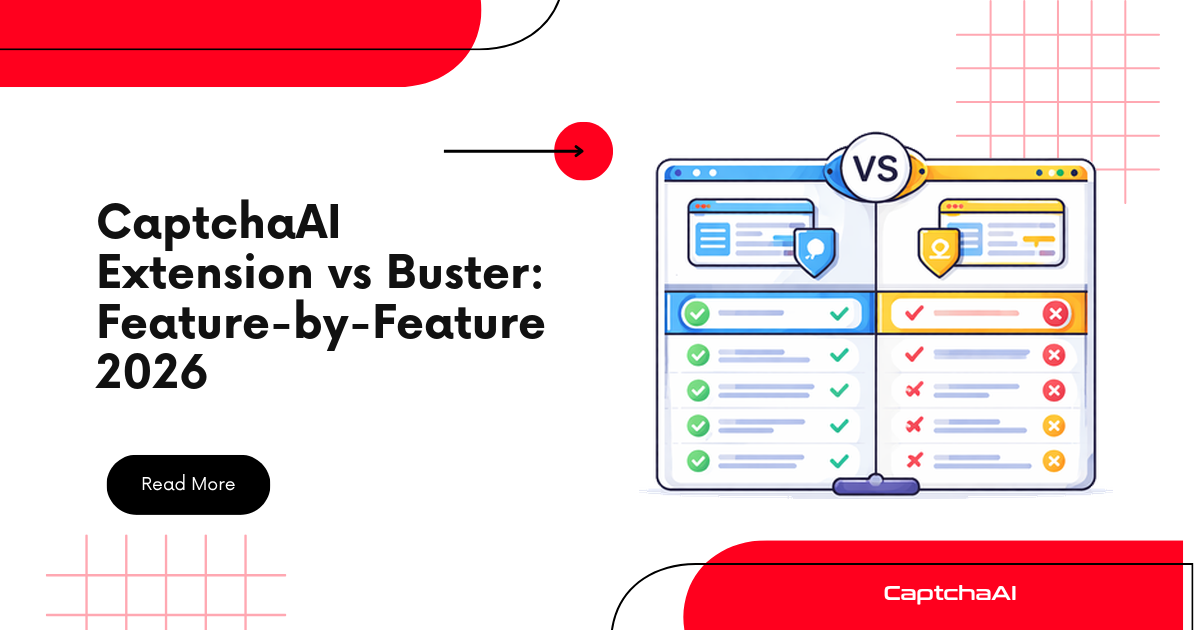 CaptchaAI Extension vs Buster: Feature-by-Feature 2026