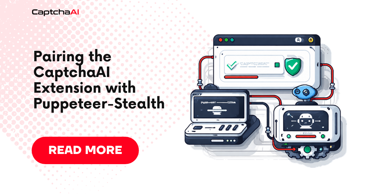 Pairing the CaptchaAI Extension with Puppeteer-Stealth