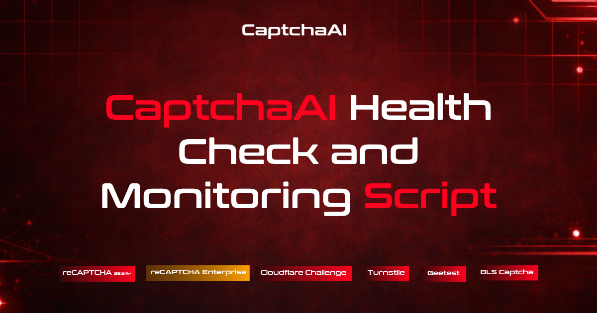 CaptchaAI Health Check and Monitoring Script