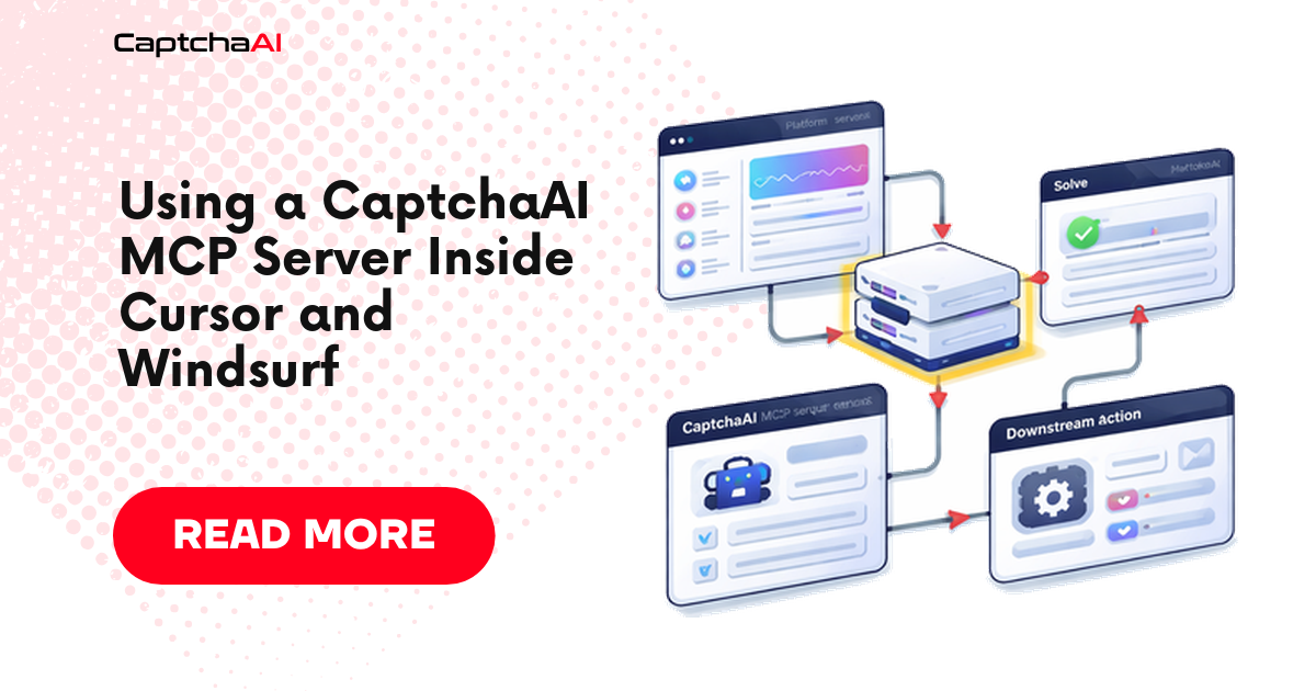 Using a CaptchaAI MCP Server Inside Cursor and Windsurf