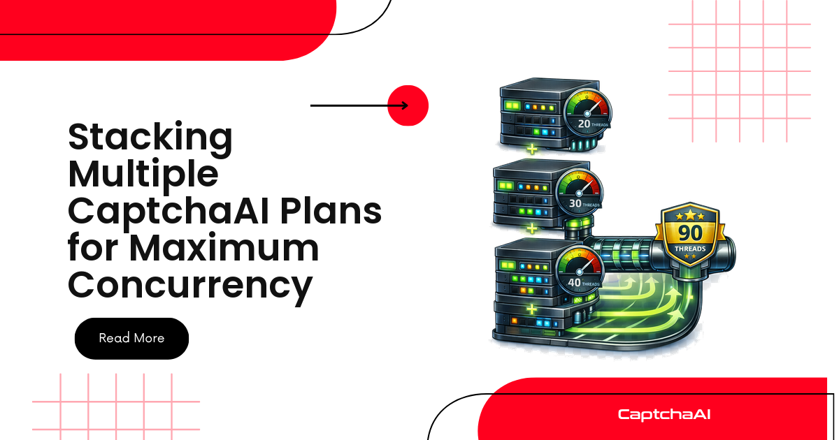 Stacking Multiple CaptchaAI Plans for Maximum Concurrency