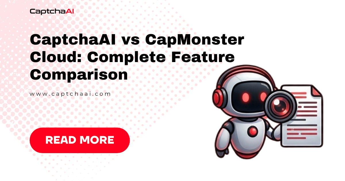 CaptchaAI vs CapMonster Cloud: Complete Feature Comparison