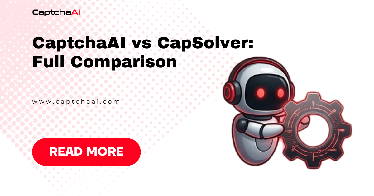 CaptchaAI vs CapSolver: Full Comparison