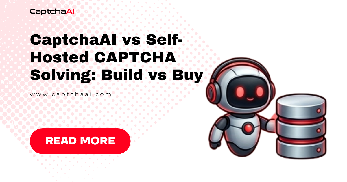 CaptchaAI vs Self-Hosted CAPTCHA Solving: Build vs Buy