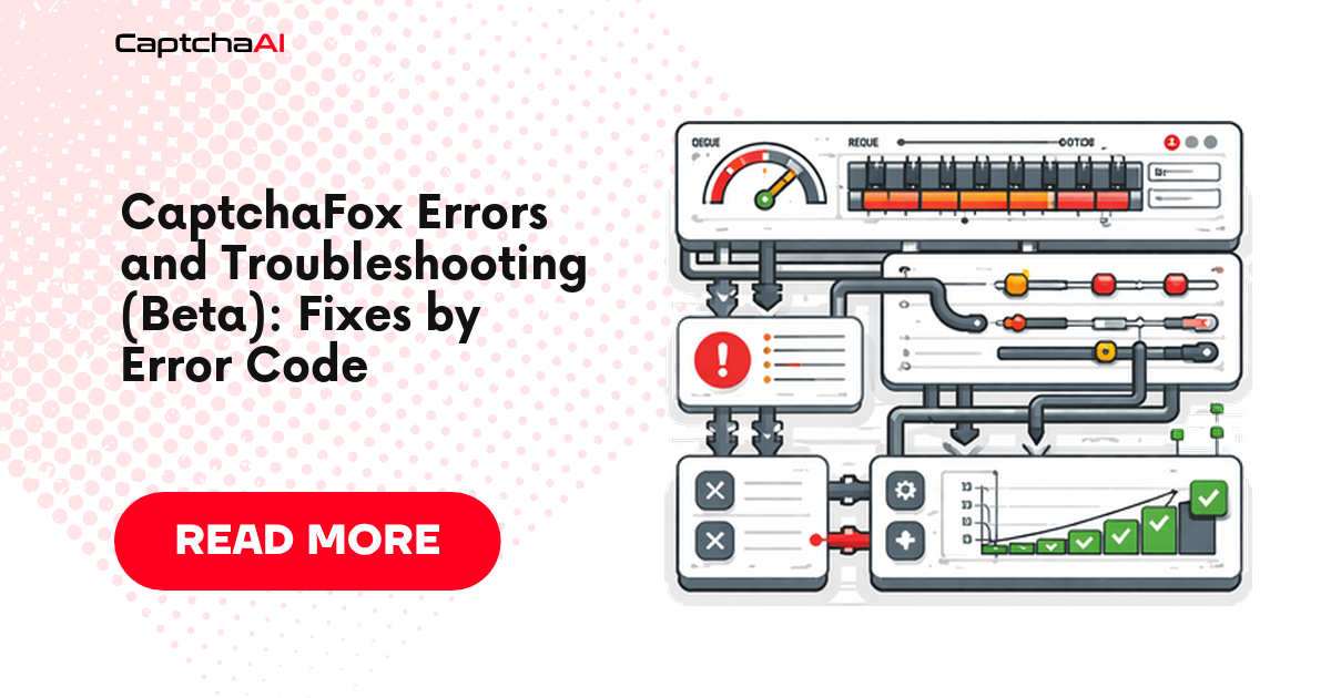 CaptchaFox Errors and Troubleshooting (Beta): Fixes by Error Code