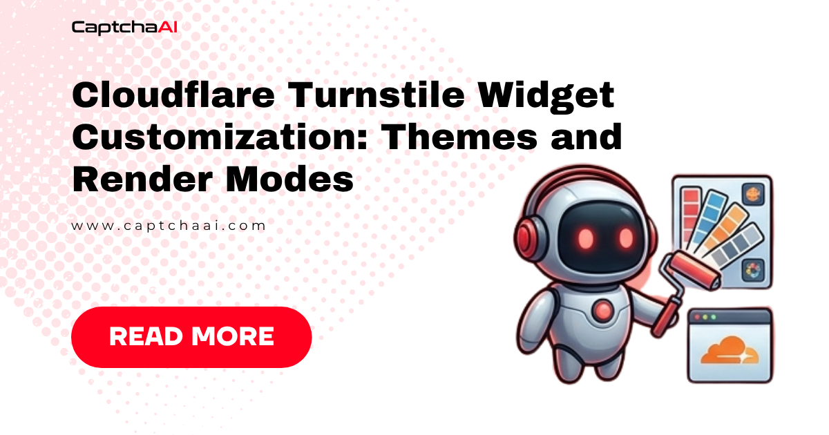 Cloudflare Turnstile Widget Customization: Themes and Render Modes