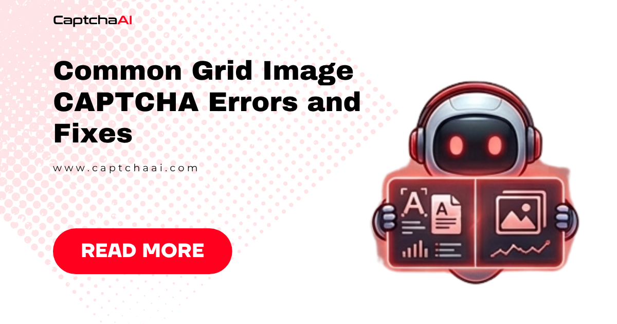 Common Grid Image CAPTCHA Errors and Fixes