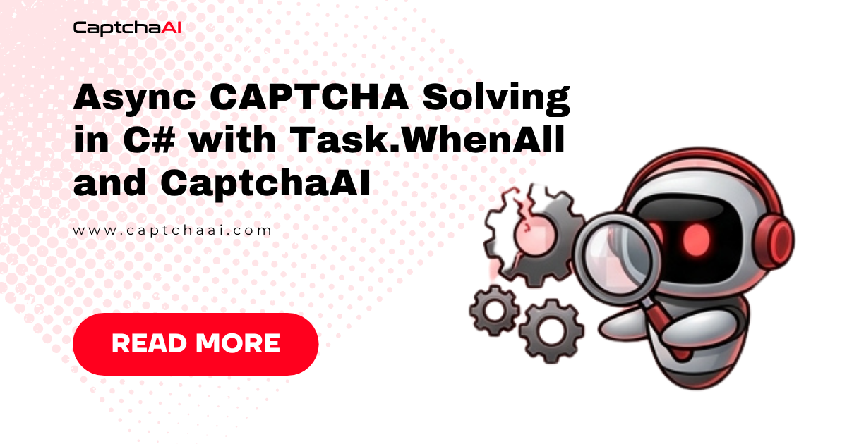 Async CAPTCHA Solving in C# with Task.WhenAll and CaptchaAI