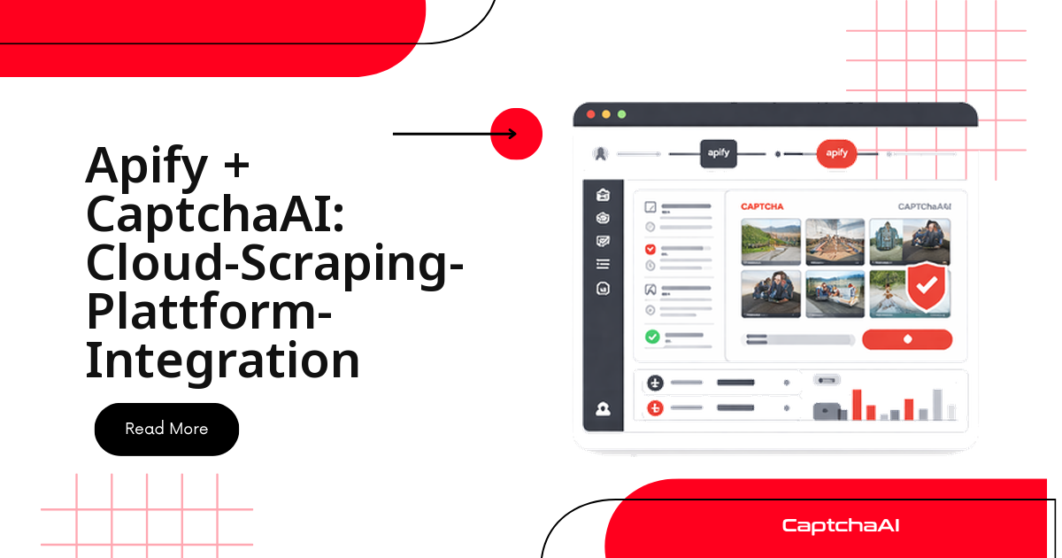 Apify + CaptchaAI: Cloud-Scraping-Plattform-Integration