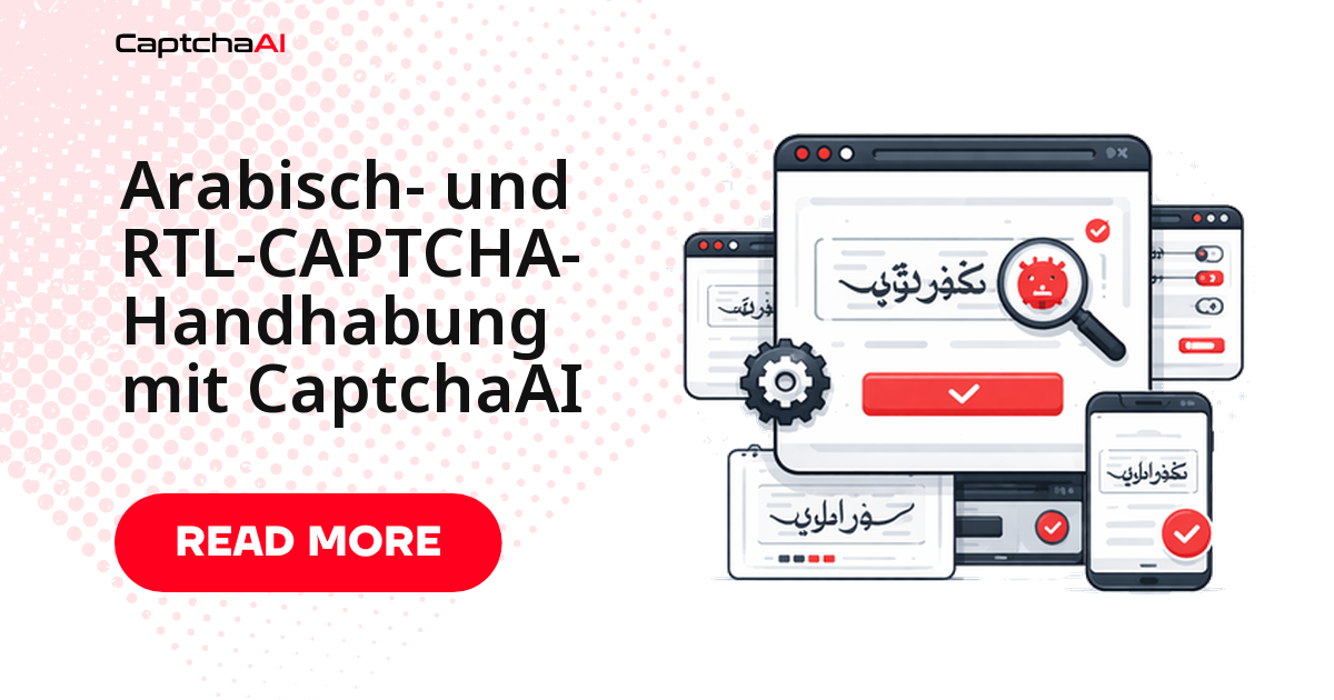 Arabisch- und RTL-CAPTCHA-Handhabung mit CaptchaAI