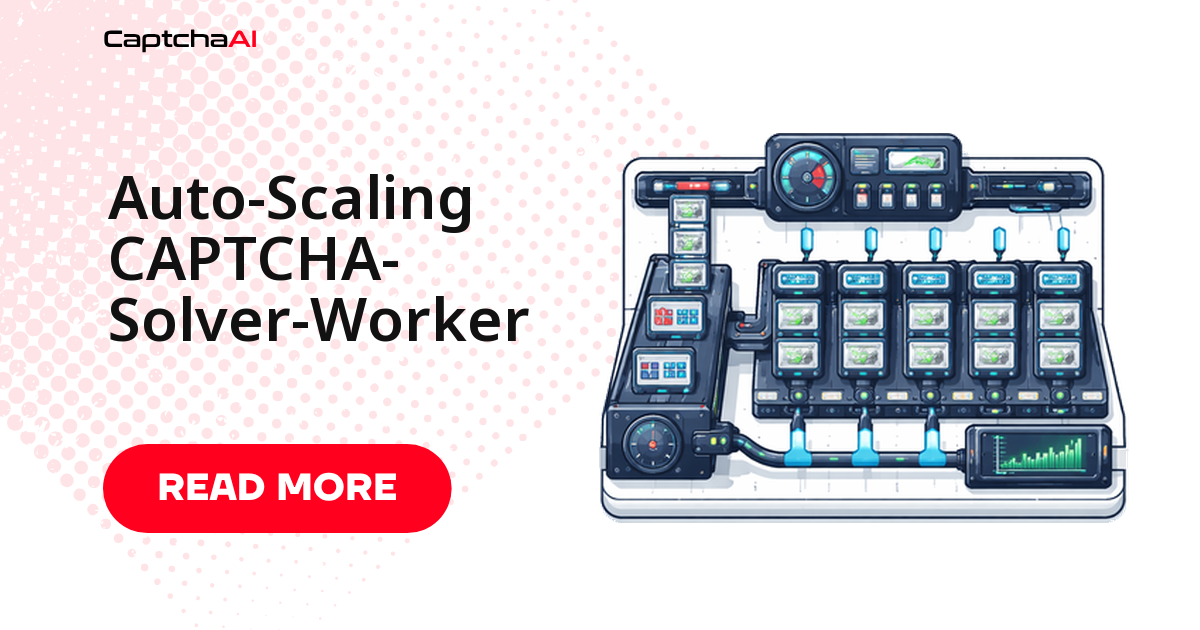 Auto-Scaling CAPTCHA-Solver-Worker