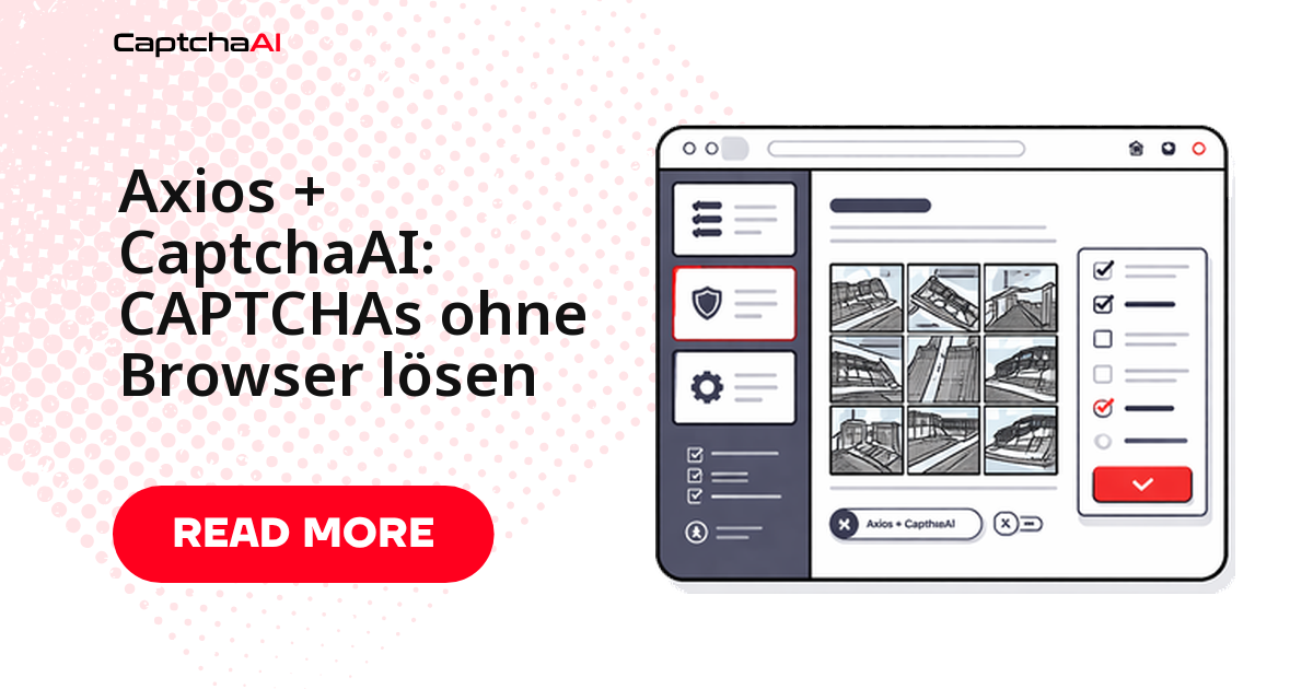 Axios + CaptchaAI: CAPTCHAs ohne Browser lösen