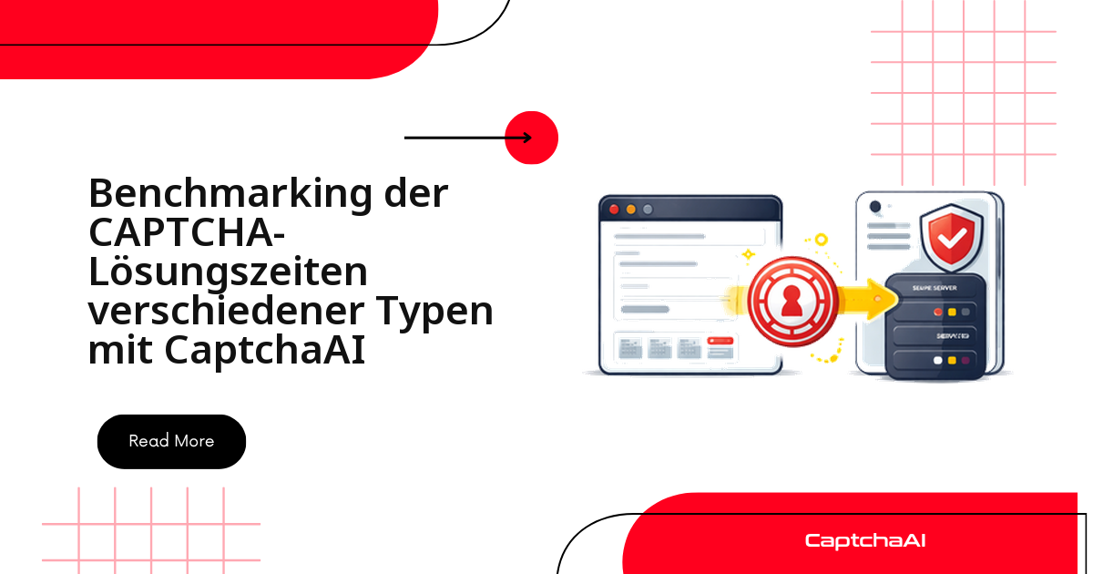 Benchmarking der CAPTCHA-Lösungszeiten verschiedener Typen mit CaptchaAI