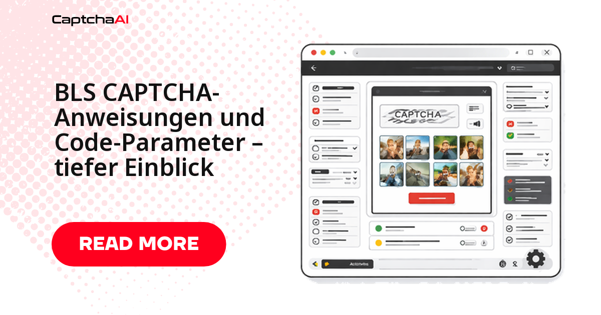 BLS CAPTCHA-Anweisungen und Code-Parameter – tiefer Einblick