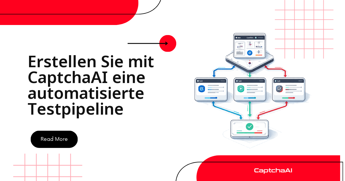 Erstellen Sie mit CaptchaAI eine automatisierte Testpipeline