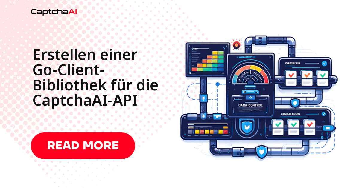 Erstellen einer Go-Client-Bibliothek für die CaptchaAI-API