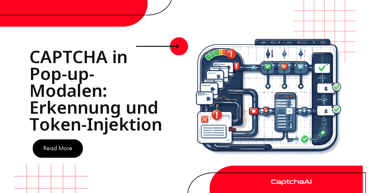 CAPTCHA in Pop-up-Modalen: Erkennung und Token-Injektion
