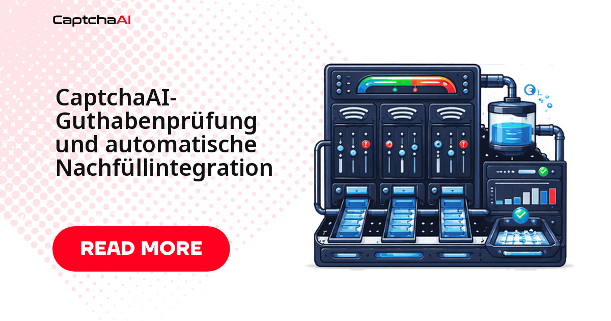 CaptchaAI-Guthabenprüfung und automatische Nachfüllintegration