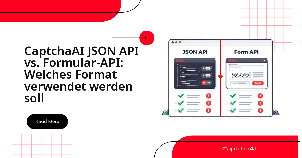 CaptchaAI JSON API vs. Formular-API: Welches Format verwendet werden soll