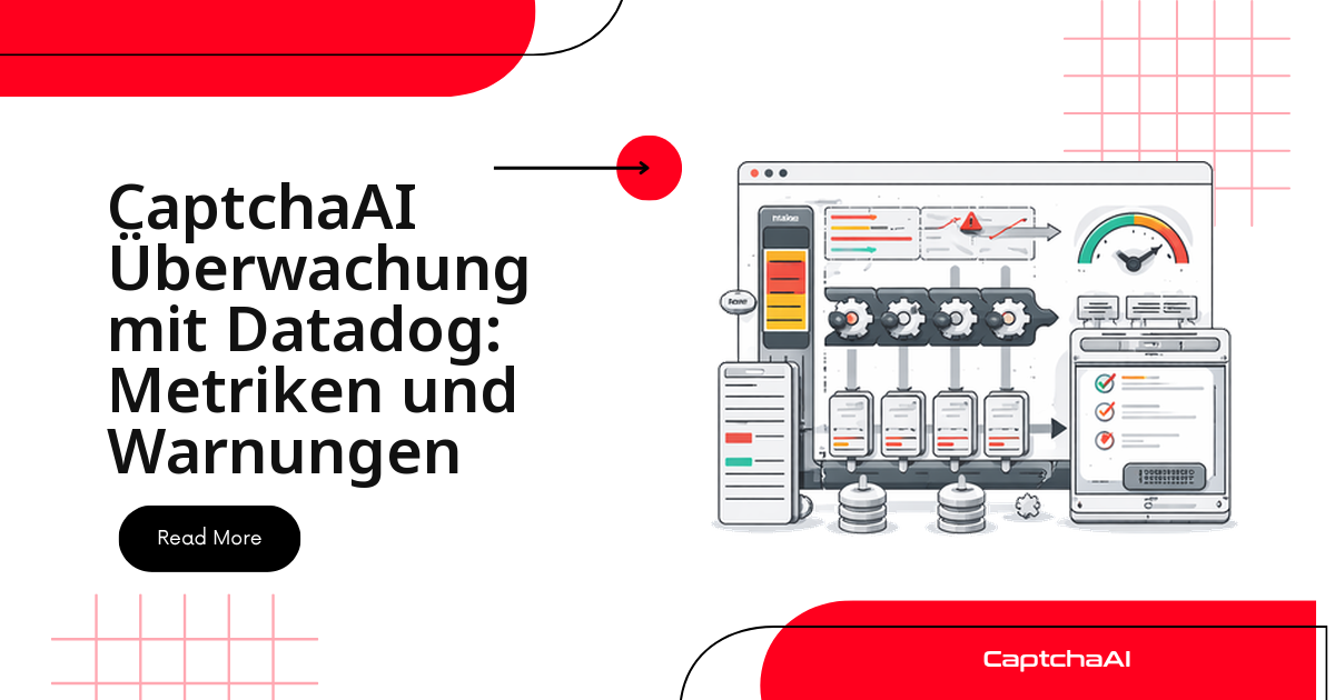 CaptchaAI Überwachung mit Datadog: Metriken und Warnungen