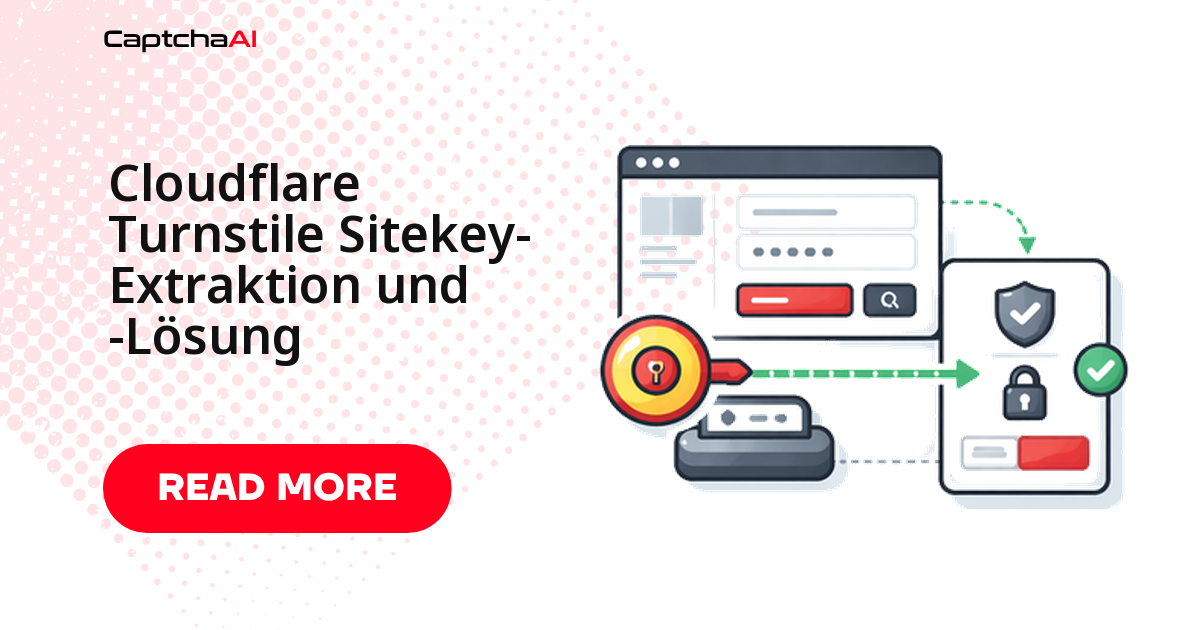 Cloudflare Turnstile Sitekey-Extraktion und -Lösung