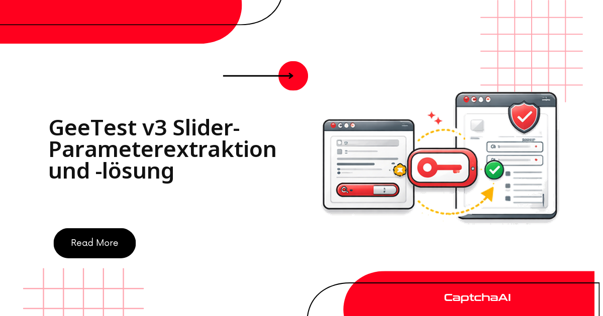 GeeTest v3 Slider-Parameterextraktion und -lösung