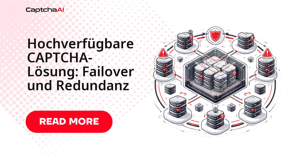 Hochverfügbare CAPTCHA-Lösung: Failover und Redundanz