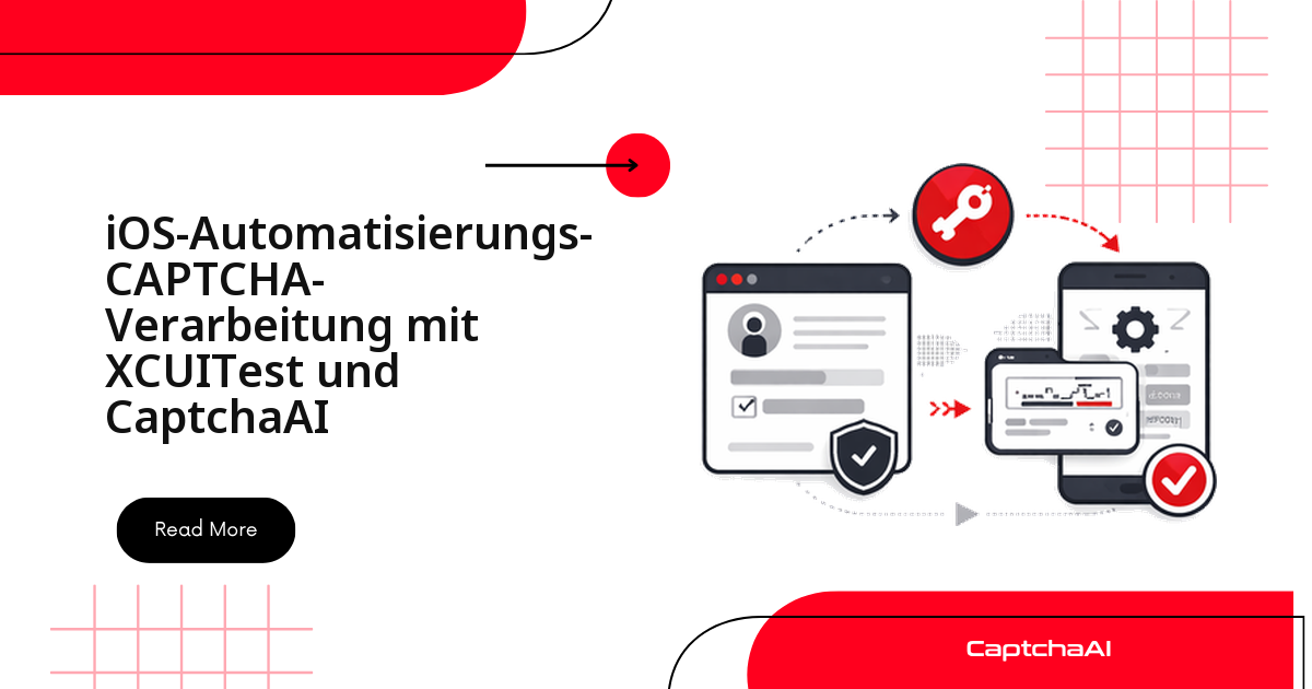 iOS-Automatisierungs-CAPTCHA-Verarbeitung mit XCUITest und CaptchaAI