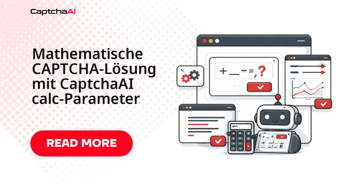 Mathematische CAPTCHA-Lösung mit CaptchaAI calc-Parameter