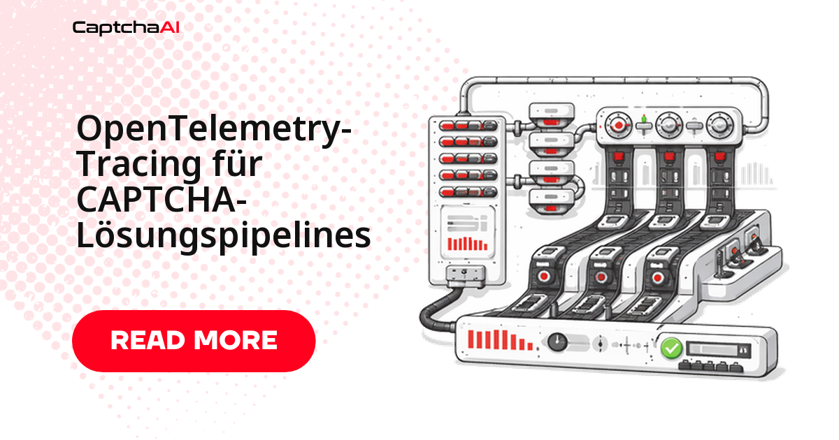 OpenTelemetry-Tracing für CAPTCHA-Lösungspipelines