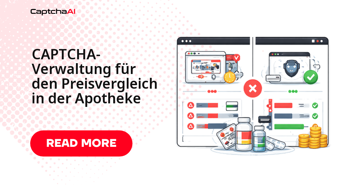 CAPTCHA-Verwaltung für den Preisvergleich in der Apotheke