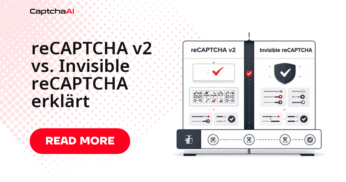 reCAPTCHA v2 vs. Invisible reCAPTCHA erklärt